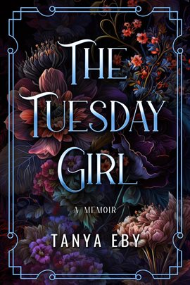 Cover image for The Tuesday Girl: A Memoir