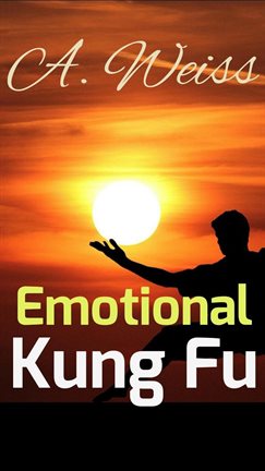 Cover image for Emotional Kung Fu