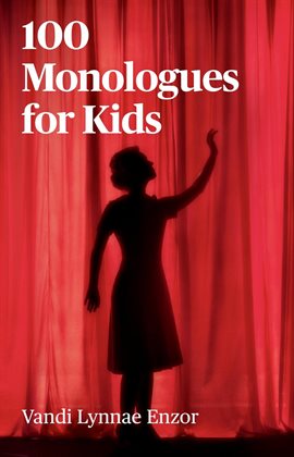 Imagen de portada para 100 Monologues for Kids