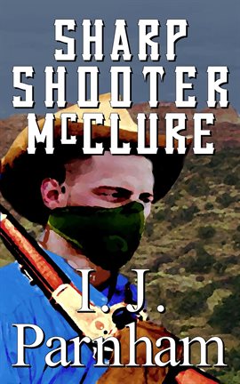 Cover image for Sharpshooter Mcclure