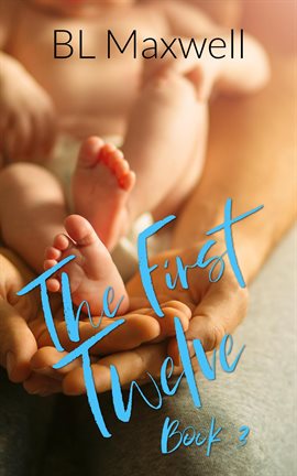 Cover image for The First Twelve