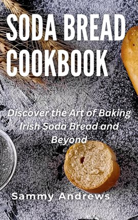 Cover image for Soda Bread Cookbook