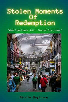Cover image for Stolen Moments of Redemption