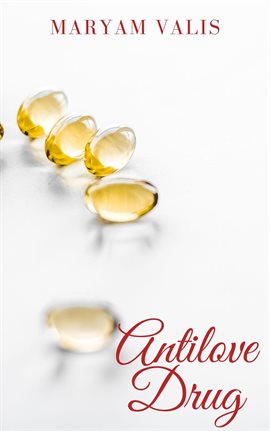 Cover image for Antilove Drug