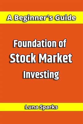 Cover image for Foundation of Stock Market Investing
