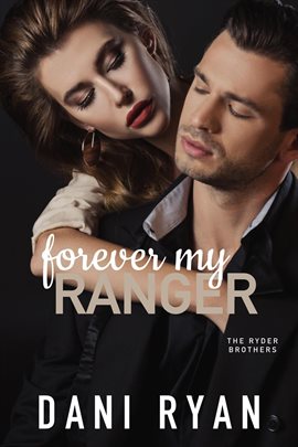 Cover image for Forever My Ranger (The Ryder Brothers)