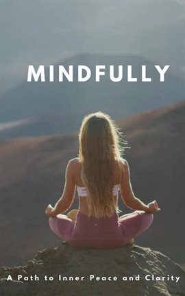 Cover image for Mindfully