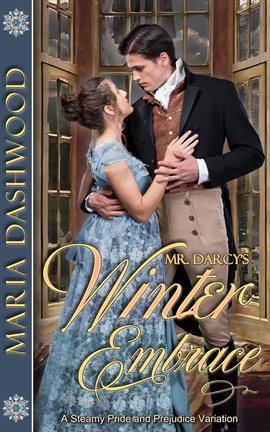Cover image for Mr. Darcy's Winter Embrace