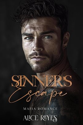 Cover image for Sinner's Escape: Dark Mafia Romance