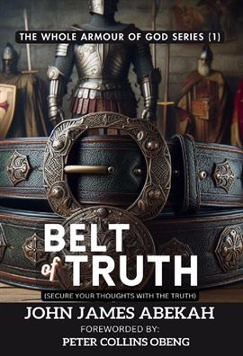 Cover image for Belt of Truth (Secure Your Thoughts From Deception)