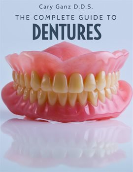 Cover image for The Complete Guide to Dentures