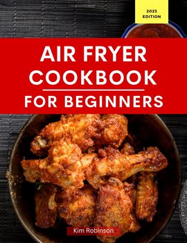 Cover image for Air Fryer Cookbook for Beginners