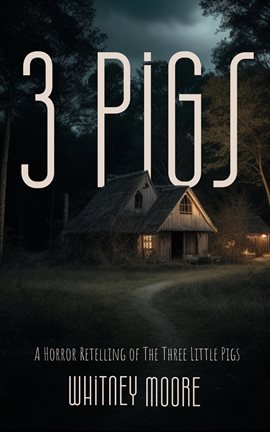 Cover image for 3 Pigs