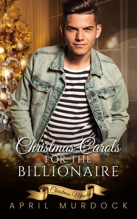 Cover image for Christmas Carols for the Billionaire