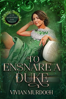 Cover image for To Ensnare a Duke