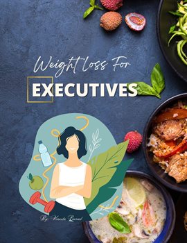 Cover image for Weight Loss for Executives