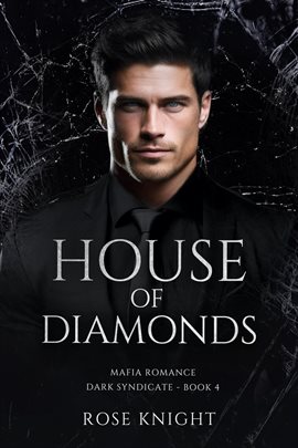 Cover image for House of Diamonds: Mafia Romance