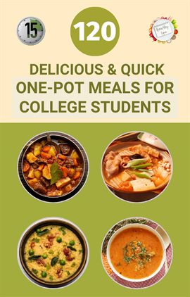 Cover image for 120 Delicious and Quick One-Pot Meals for College Students