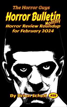Cover image for Horror Bulletin Monthly February 2024