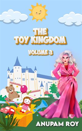 Cover image for The Toy Kingdom Volume 3