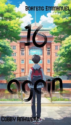 Cover image for Sixteen Again