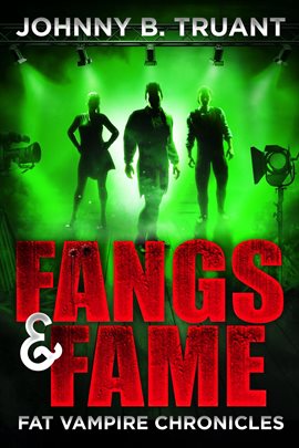 Cover image for Fangs and Fame