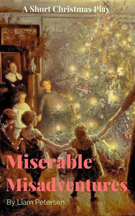 Cover image for Miserable Misadventures