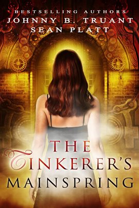 Cover image for The Tinkerer's Mainspring (a Dream Engine prequel)