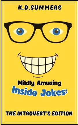 Cover image for Mildly Amusing Inside Jokes: The Introvert's Edition