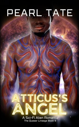 Imagen de portada para Atticus's Angel - A Sci-Fi Alien Romance