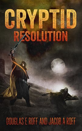 Cover image for Cryptid: Resolution