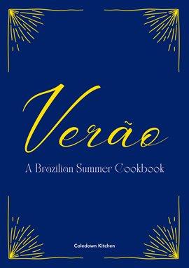 Cover image for Verão: A Brazilian Summer Cookbook