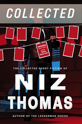 Cover image for Niz Thomas Collected – Volume One: Crime Stories