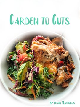 Cover image for Garden to Guts