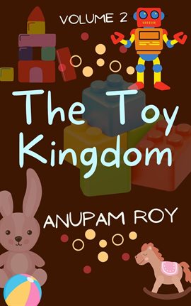 Cover image for The Toy Kingdom Volume 2