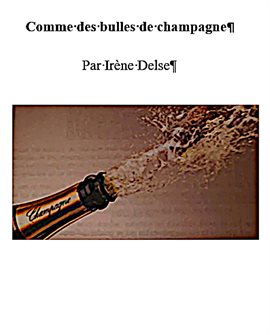 Comme Des Bulles de Champagne