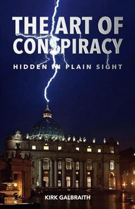 Cover image for The Art of Conspiracy: Hidden in Plain Sight