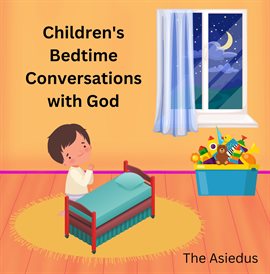 Cover image for Children's Bedtime Conversations With God