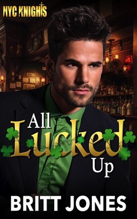 Cover image for All Lucked Up