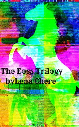 Cover image for The Eoss Trilogy