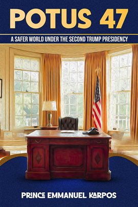 Imagen de portada para POTUS 47: A Safer World Under the Second Trump Presidency