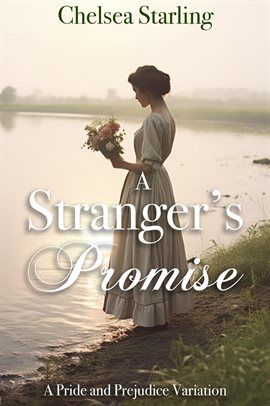Cover image for A Stranger's Promise: A Pride and Prejudice Variation
