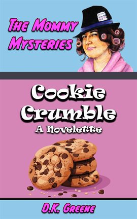 Imagen de portada para Cookie Crumble: A Novelette