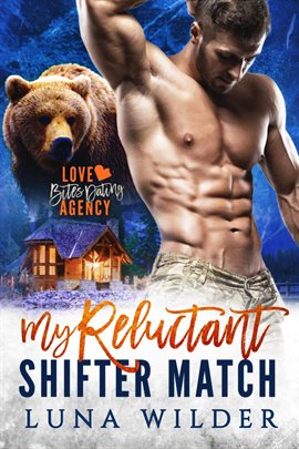 Cover image for My Reluctant Shifter Match