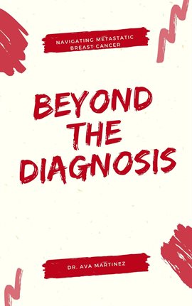 Beyond the Diagnosis