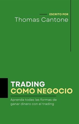 Cover image for Trading como Negocio