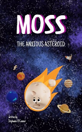 Imagen de portada para Moss the Anxious Asteroid