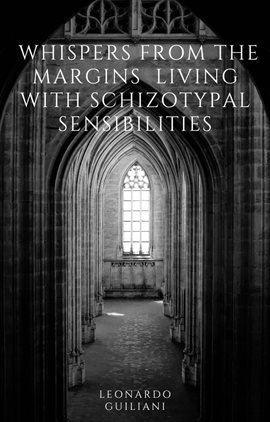 Cover image for Whispers From the Margins Living With Schizotypal Sensibilities