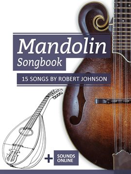Imagen de portada para Mandolin Songbook - 15 Songs by Robert Johnson