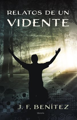 Cover image for Relatos de un Vidente: Primera parte